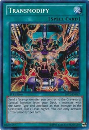 Transmodify (Secret Rare) [JOTL-EN067] 1st Edition