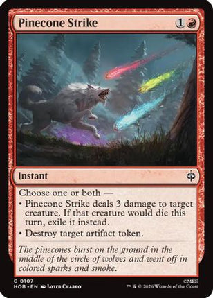 Pinecone Strike (107) [The Hobbit] Foil