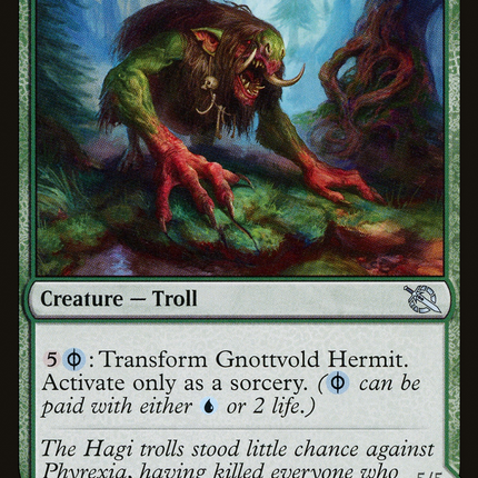 Gnottvold Hermit // Chrome Host Hulk [March of the Machine]