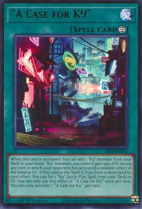 A Case for K9 (Ultra Rare) [26LP-EN011] Limited Pack World Championship 2026 1st Edition