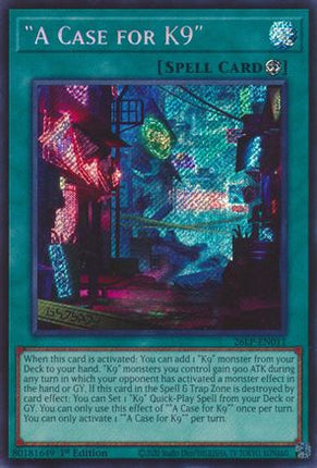 A Case for K9 (Secret Rare)  [26LP-EN011] Limited Pack World Championship 2026 1st Edition
