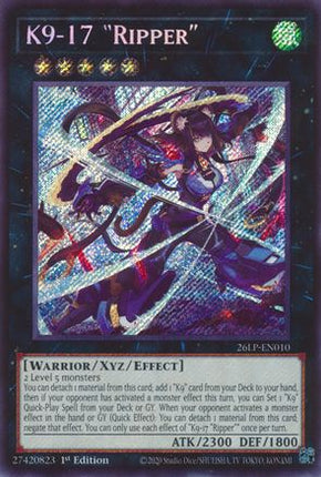 K9-17 Ripper (Secret Rare)  [26LP-EN010] Limited Pack World Championship 2026 1st Edition