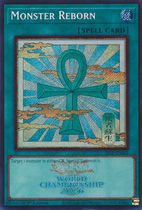 Monster Reborn (Secret Rare)  [26LP-EN001] Limited Pack World Championship 2026 1st Edition