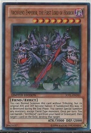 Archfiend Emperor, the First Lord of Horror (Ultra Rare) [JOTL-ENDE1] Limited