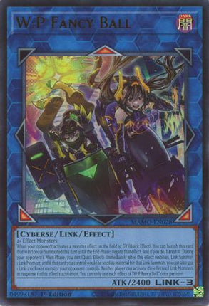 W:P Fancy Ball (Ultra Rare) [MAMO-EN028] Magnificent Monsters 1st Edition
