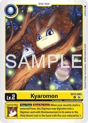 Kyaromon [EX13-003] [Chivalrous XIII]
