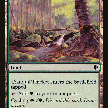 Tranquil Thicket [Commander 2013]
