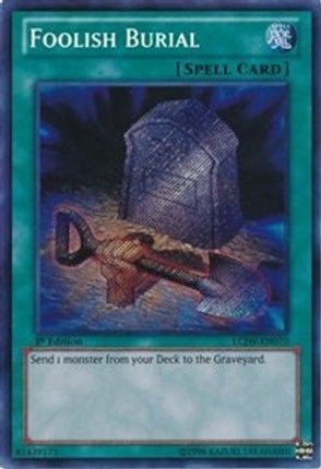 Foolish Burial (Secret Rare) [LCJW-EN070] 1st Edition