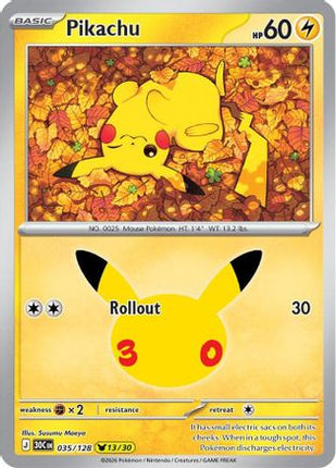 Pikachu - 035/128 035/128 - ME 30th Celebration Holofoil