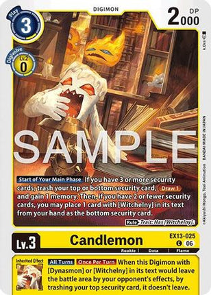Candlemon [EX13-025] [Chivalrous XIII]