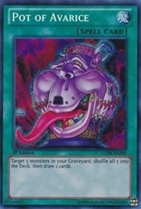 Pot of Avarice (Secret Rare) [LCJW-EN290] 1st Edition