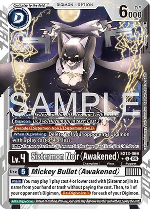 Sistermon Noir (Awakened) // Mickey Bullet (Awakened) (Limited Foil) [EX13-066] [Chivalrous XIII] Foil