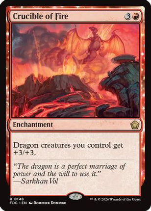 Crucible of Fire (148) [Commander: Foundations]