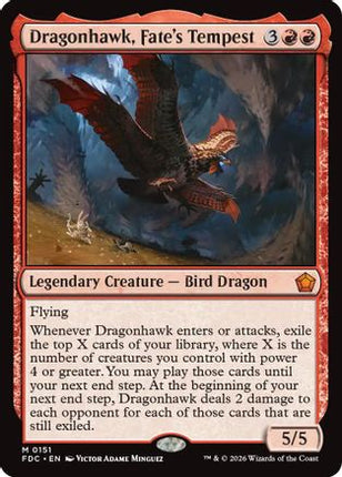 Dragonhawk, Fate's Tempest (151) [Commander: Foundations]