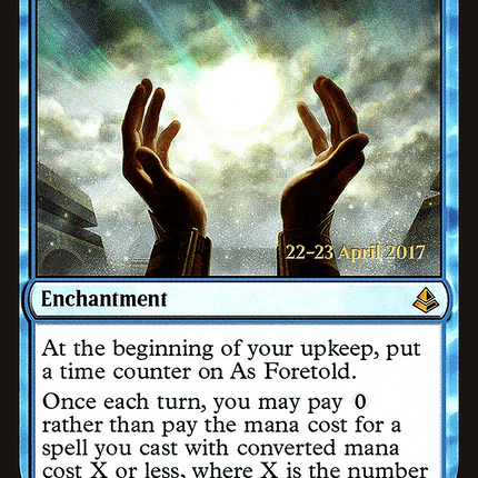 As Foretold [Amonkhet Promos] Prerelease Foil