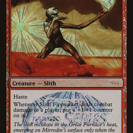 Slith Firewalker [Junior Super Series]
