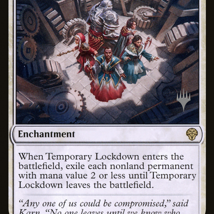 Temporary Lockdown [Dominaria United Promos]