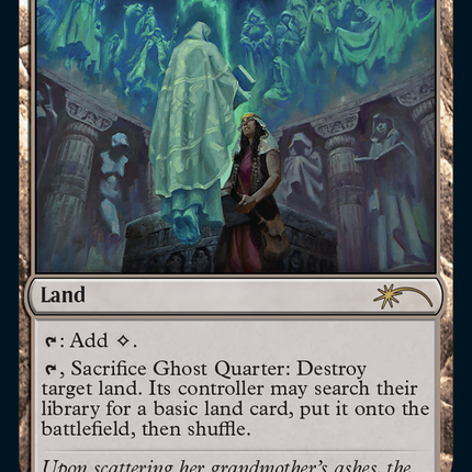 Ghost Quarter [Secret Lair Drop]
