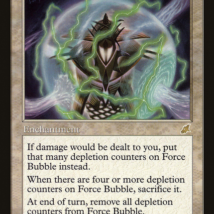 Force Bubble [Scourge]