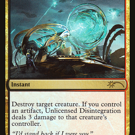 Unlicensed Disintegration [Friday Night Magic 2017] Foil