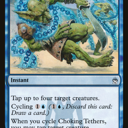 Choking Tethers [The List]