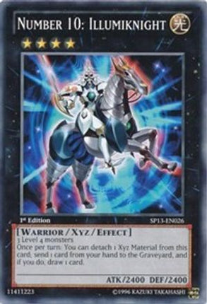 Number 10: Illumiknight (Common / Short Print) [SP13-EN026] 1st Edition