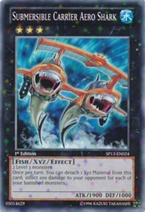 Submersible Carrier Aero Shark (Starfoil) (Starfoil Rare) [SP13-EN024] Unlimited