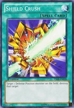 Shield Crush [YSKR-EN038] Common