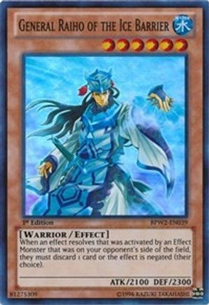 General Raiho of the Ice Barrier (Super Rare) [BPW2-EN039] 1st Edition