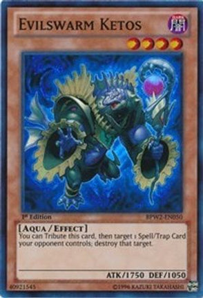 Evilswarm Ketos (Super Rare) [BPW2-EN050] 1st Edition