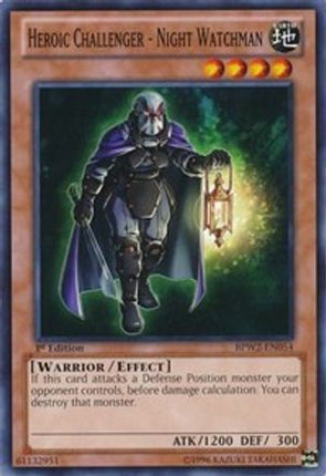 Heroic Challenger - Night Watchman (Common / Short Print) [BPW2-EN054] 1st Edition