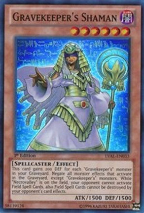 Gravekeeper's Shaman (Super Rare) [LVAL-EN033] 1st Edition