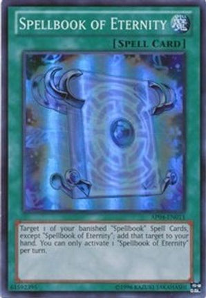 Spellbook of Eternity [AP04-EN011] Super Rare