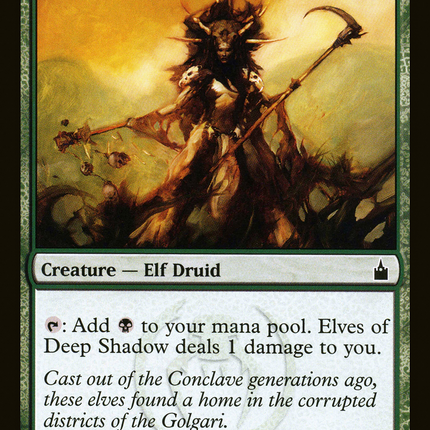 Elves of Deep Shadow [Ravnica: City of Guilds]
