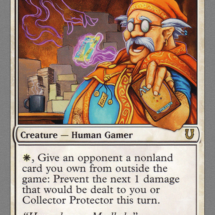 Collector Protector [Unhinged]