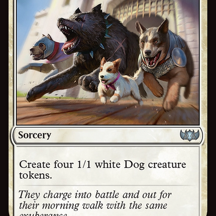 Release the Dogs [Commander: Tarkir: Dragonstorm]