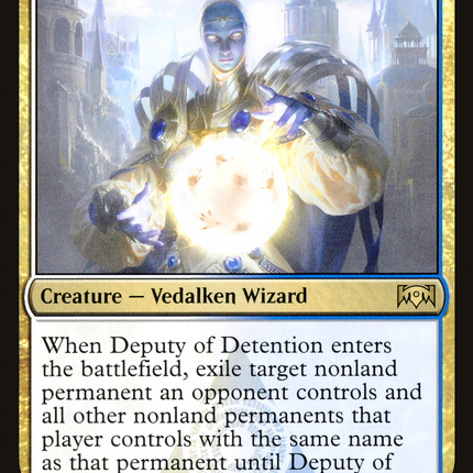 Deputy of Detention [Ravnica Allegiance]