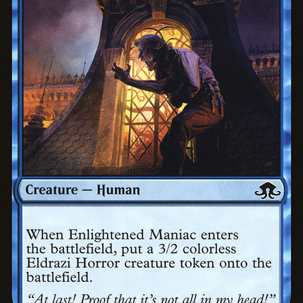 Enlightened Maniac [The List]
