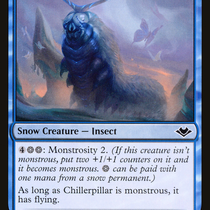 Chillerpillar [Modern Horizons]