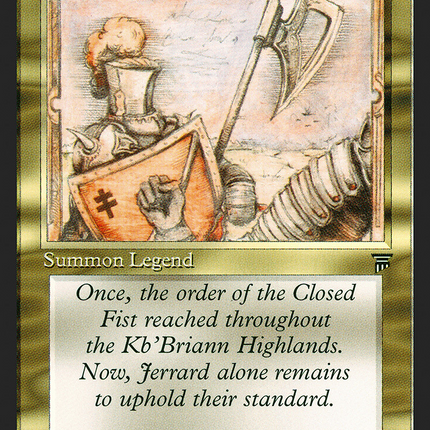 Jerrard of the Closed Fist [Legends]