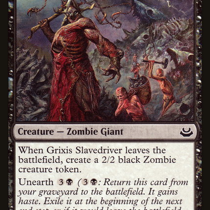 Grixis Slavedriver [The List]
