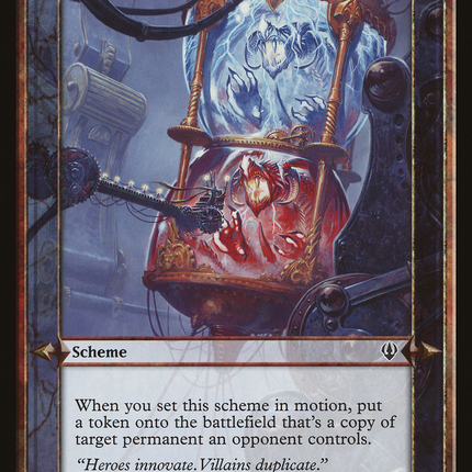 Ignite the Cloneforge! [Archenemy Schemes]