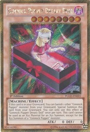 Gimmick Puppet Dreary Doll (Gold Secret Rare) [PGLD-EN001] 1st Edition