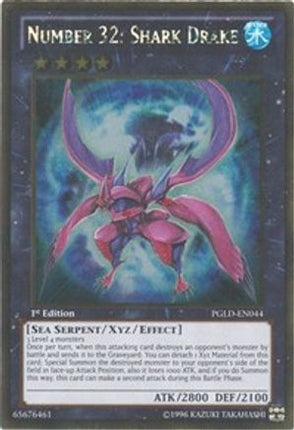 Number 32: Shark Drake (Gold Rare) [PGLD-EN044] Unlimited