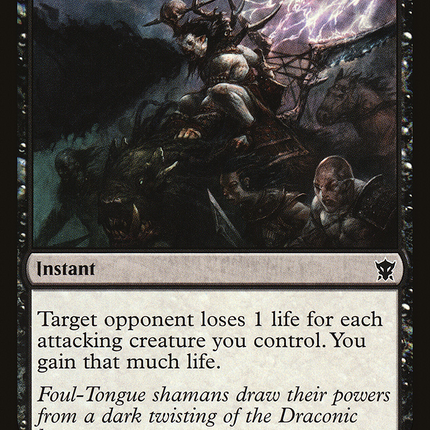 Foul-Tongue Shriek [Dragons of Tarkir]