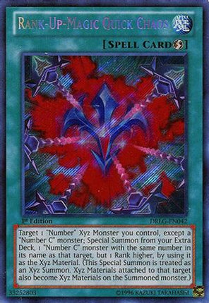 Rank-Up-Magic Quick Chaos (Secret Rare) [DRLG-EN042] 1st Edition