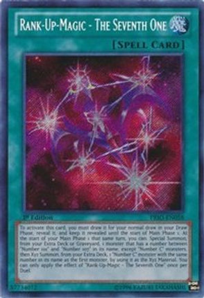 Rank-Up-Magic - The Seventh One (Secret Rare) [PRIO-EN058] 1st Edition