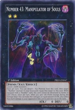 Number 43: Manipulator of Souls (Common / Short Print) [PRIO-EN047] Unlimited