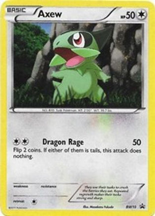 Axew - BW10 - null/null [Black and White Promos] Holofoil