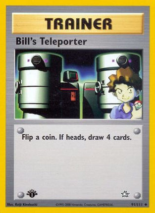 Bill's Teleporter - 91/111 [Neo Genesis] 1st Edition